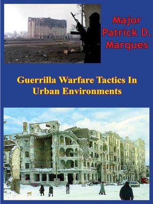 cover image of Guerrilla Warfare Tactics In Urban Environments
